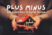Apa Saja Kelebihan Membeli Rumah Second Dibandingkan Baru