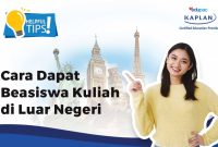 Bagaimana Mendapatkan Beasiswa Pendidikan Di Luar Negeri