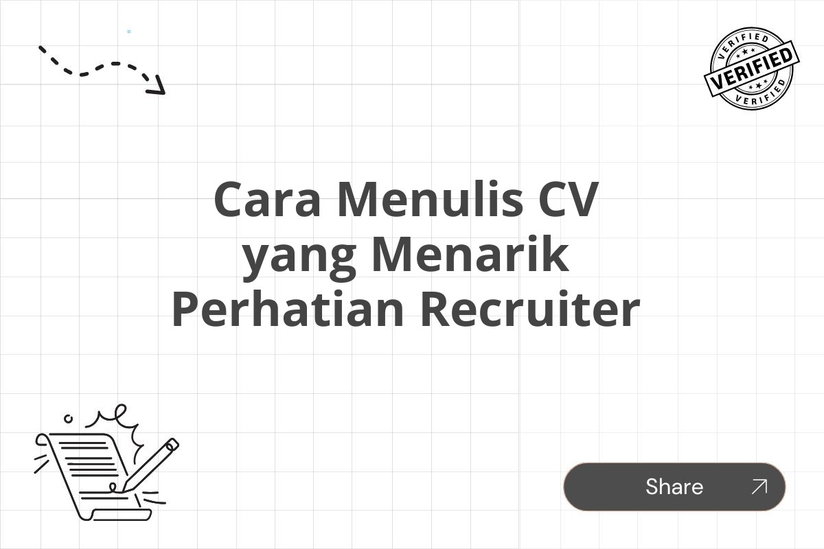 Cara Menulis CV Menarik Dan Efektif