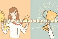 Tips Sukses Dalam Karir Profesional